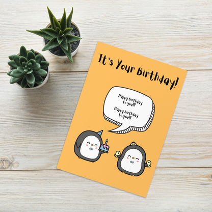 It's Your Birthday Penguin Card