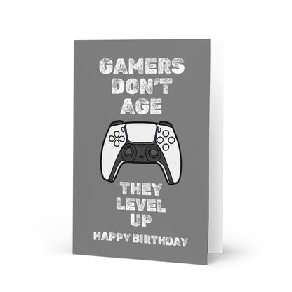 Gamers Don't Age Birthday Card