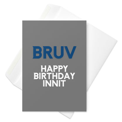 Happy Birthday Bruv Card