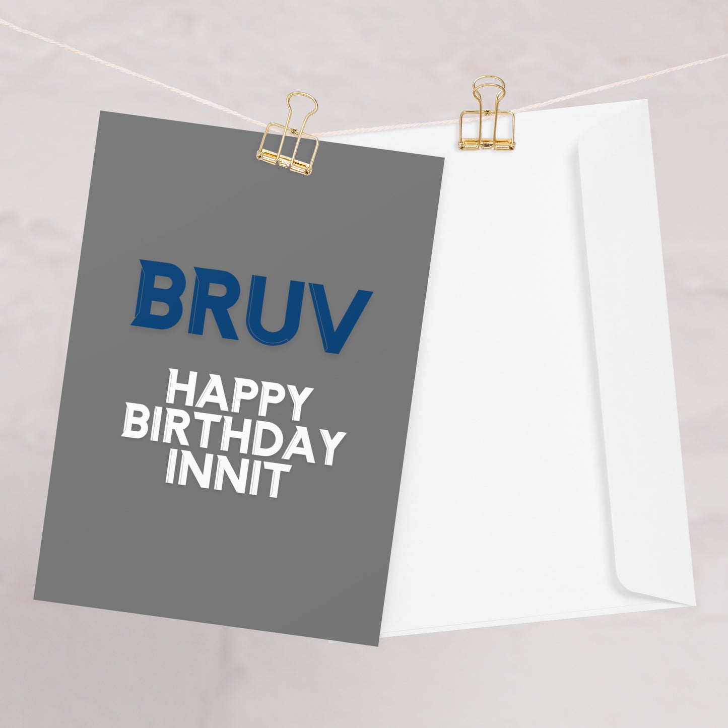 Happy Birthday Bruv Card