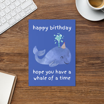 Whale Of A Time Birthday Card