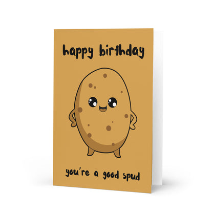 Good Spud Birthday Card