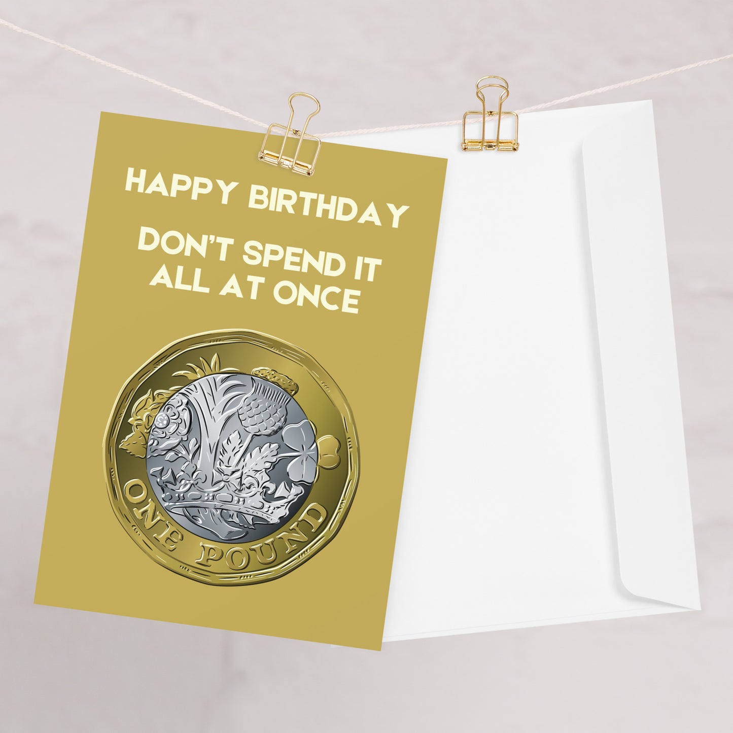 Don't Spend It All At Once Birthday Card