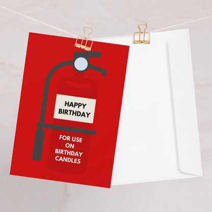 Funny Birthday Card - For Use On Birthday Candles Card - Joke Fire Extinguisher