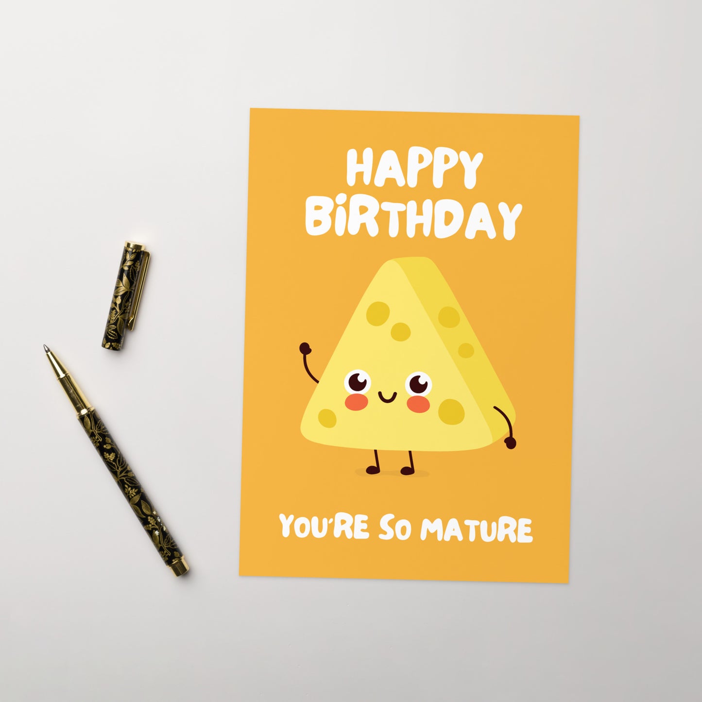 You're So Mature Birthday Card