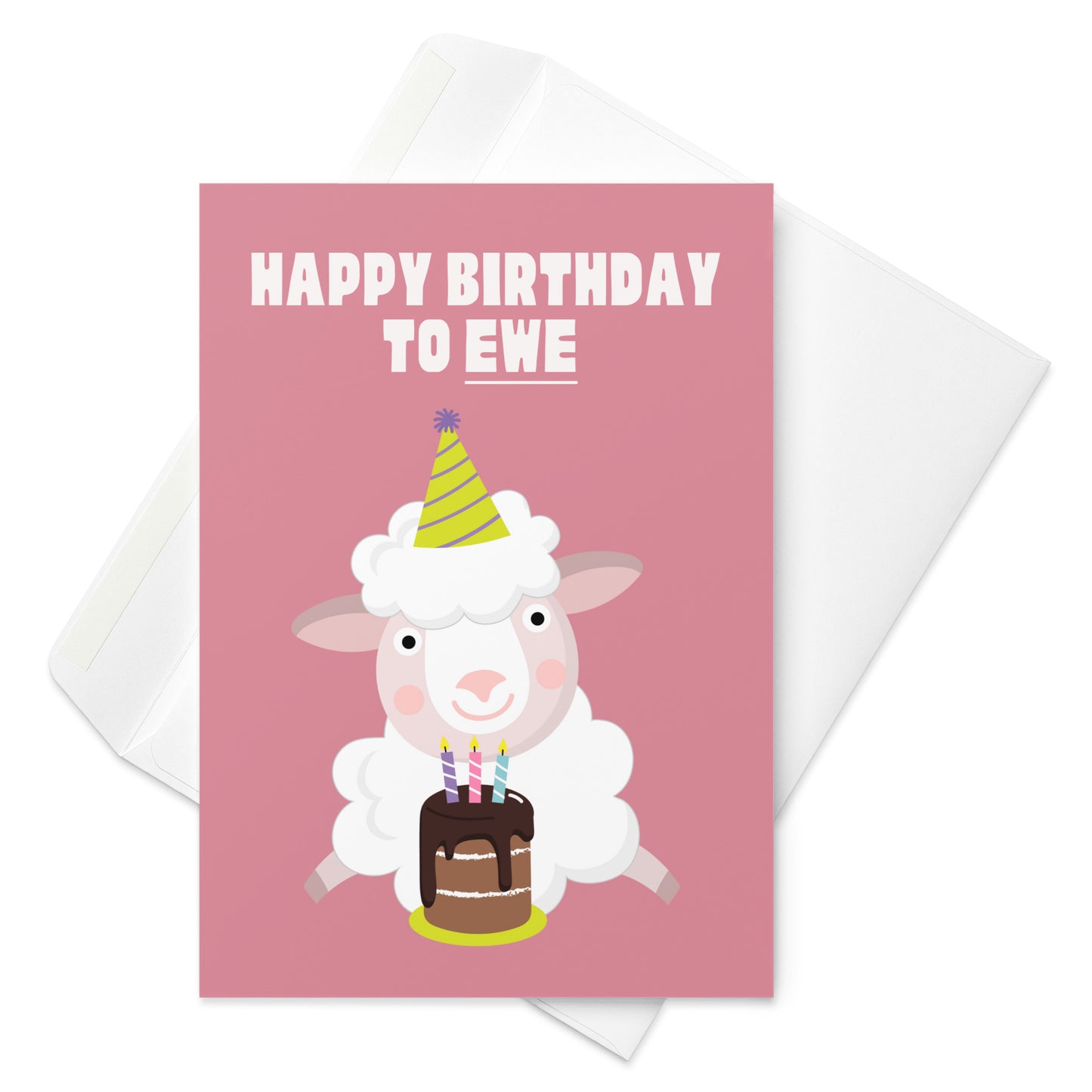 Happy Birthday To Ewe Card