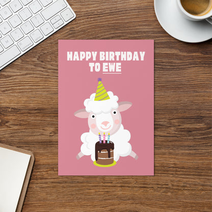 Happy Birthday To Ewe Card