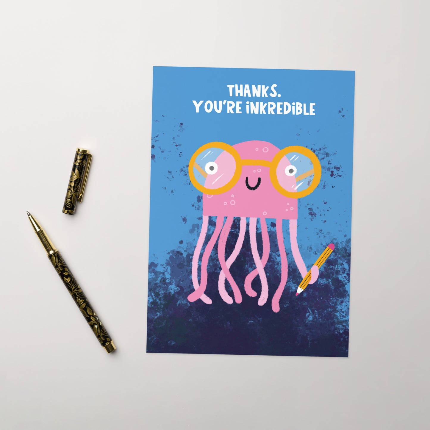 Thanks. You're Inkredible - Thank You Card