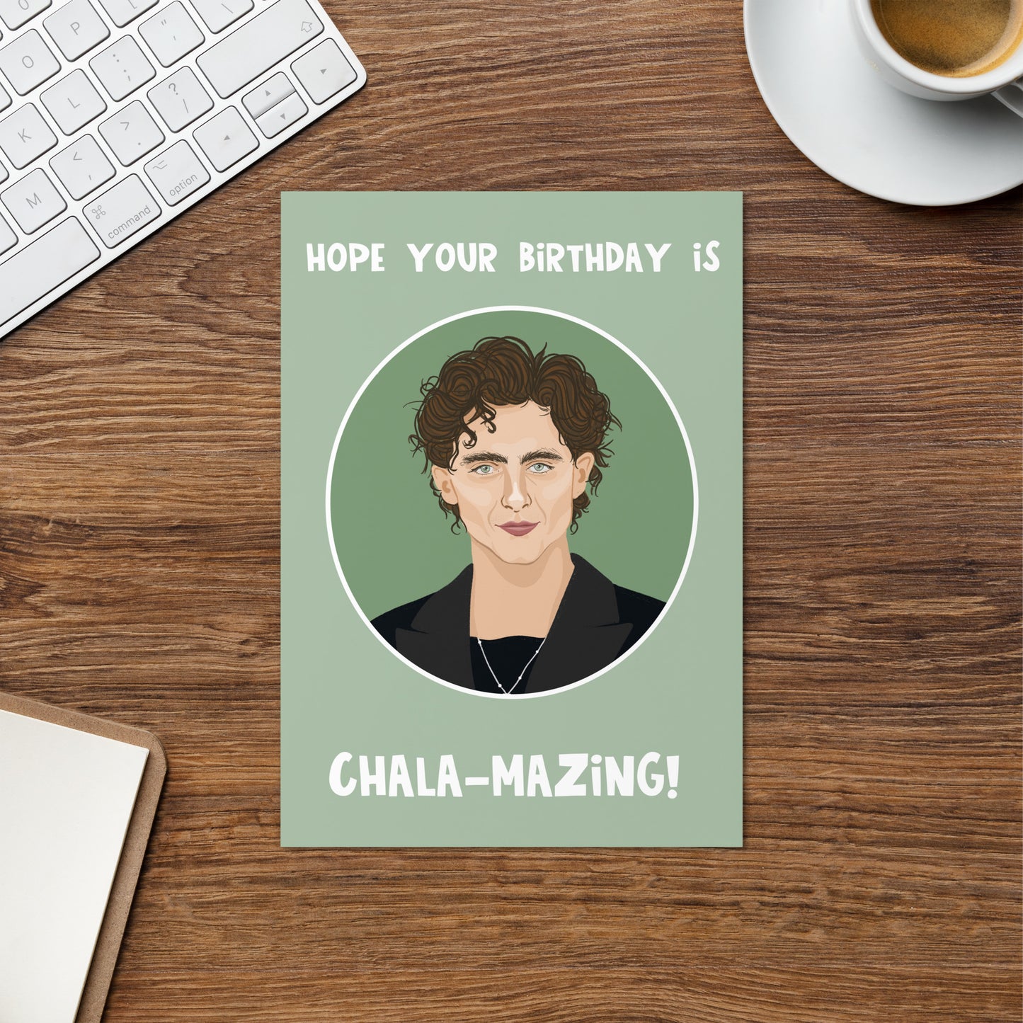 Timothee Chala-mazing Birthday Card