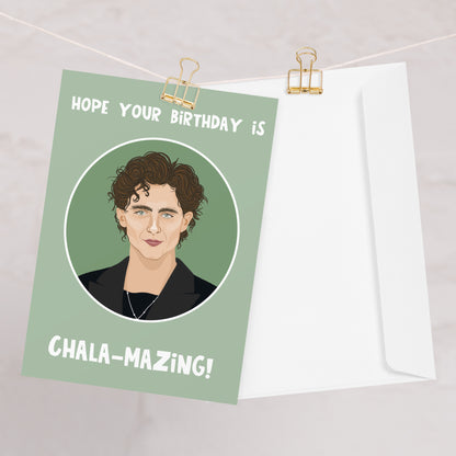 Timothee Chala-mazing Birthday Card