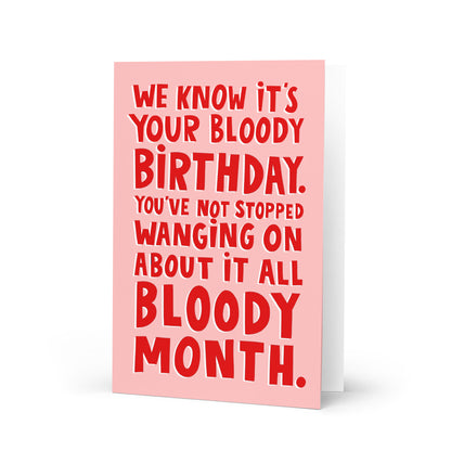 Wanging On About It Birthday Card