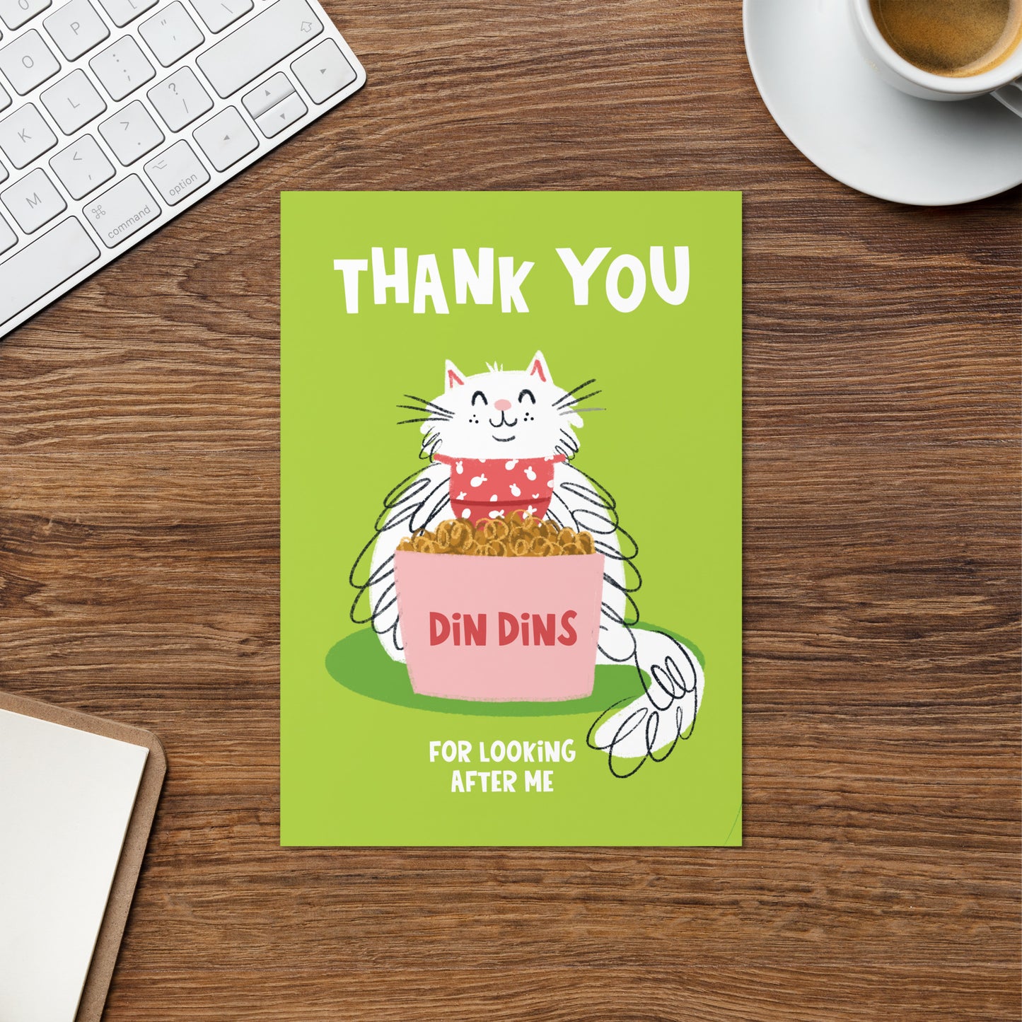 Thank You For Looking After Me - Din Dins Card