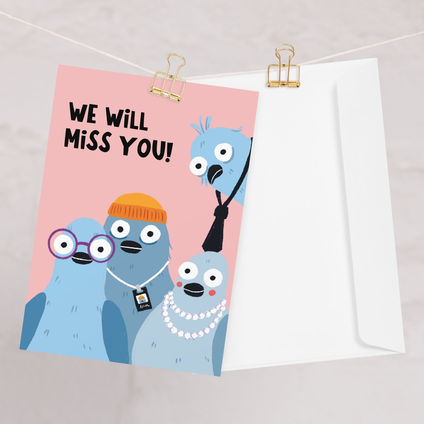 We Will Miss You Pigeons - Leaving Card