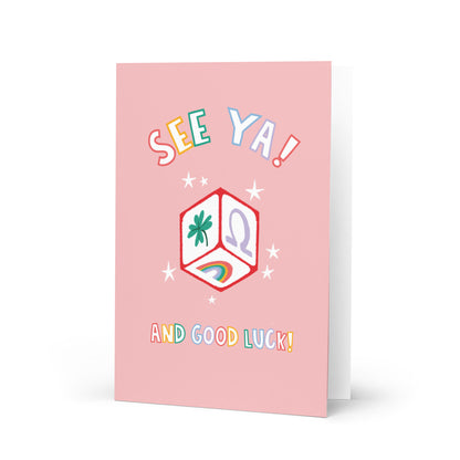 See Ya Good Luck Dice - Leaving Card