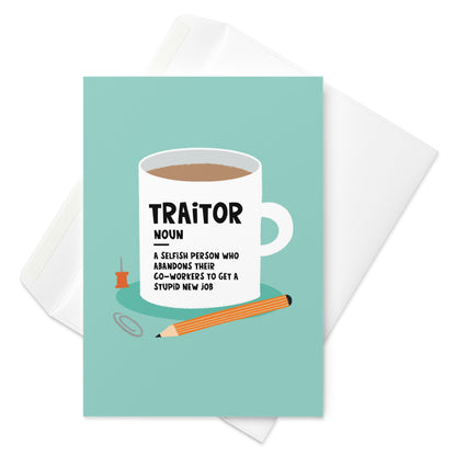 Traitor Definition Leaving Card