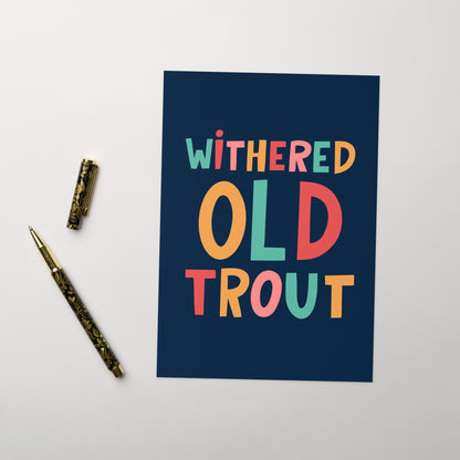 Withered Old Trout Birthday Card