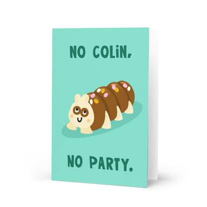 Funny Birthday Card - Party Food - Nostalgia - Colin Caterpillar Cake