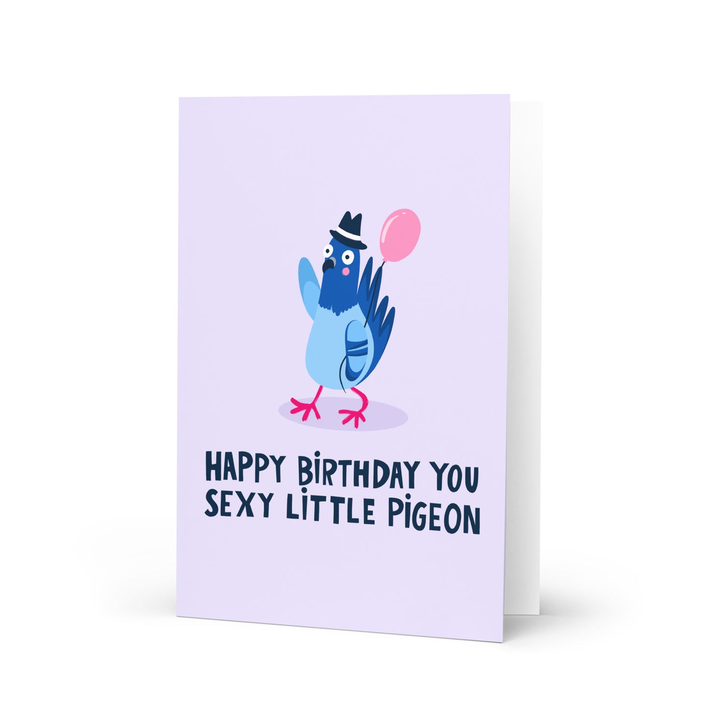 Happy Birthday Sexy Little Pigeon