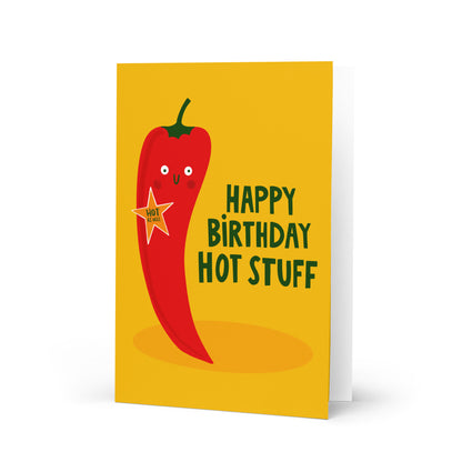 Funny Birthday Card - Spicy Chilli - Happy Birthday Hot Stuff