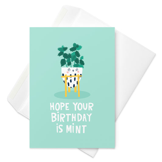 Cute Plant Birthday Card - Hope Your Birthday Is Mint