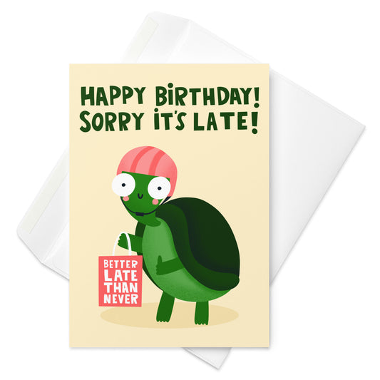 Funny Cute Belated Tortoise Late Birthday Card