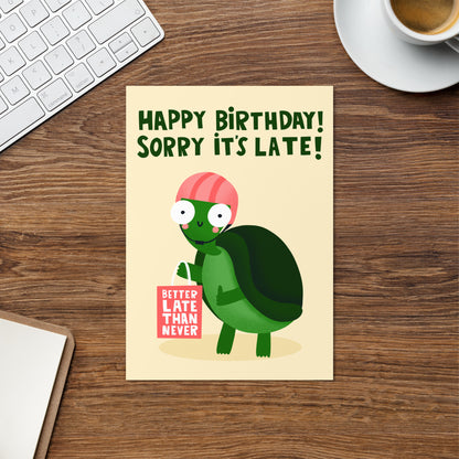 Funny Cute Belated Tortoise Late Birthday Card