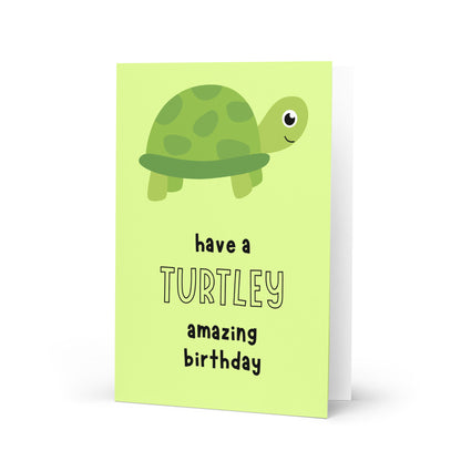 Turtley Amazing Birthday - Cute Birthday Card