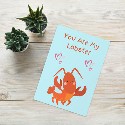 You Are My Lobster Anniversary Card