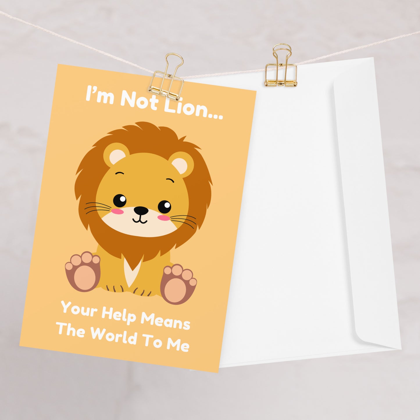 I'm Not Lion Thank You Card - Lion Card