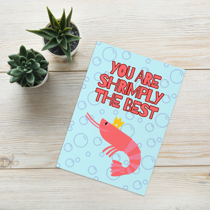 Shrimply The Best - Thank You Card - Happy Birthday Card - Prawn Pun - Shrimp Pun