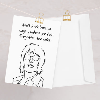 Oasis Birthday Card - Noel Gallacher - Don't Look Back in Anger Pun - Funny Birthday Card for Oasis Fans