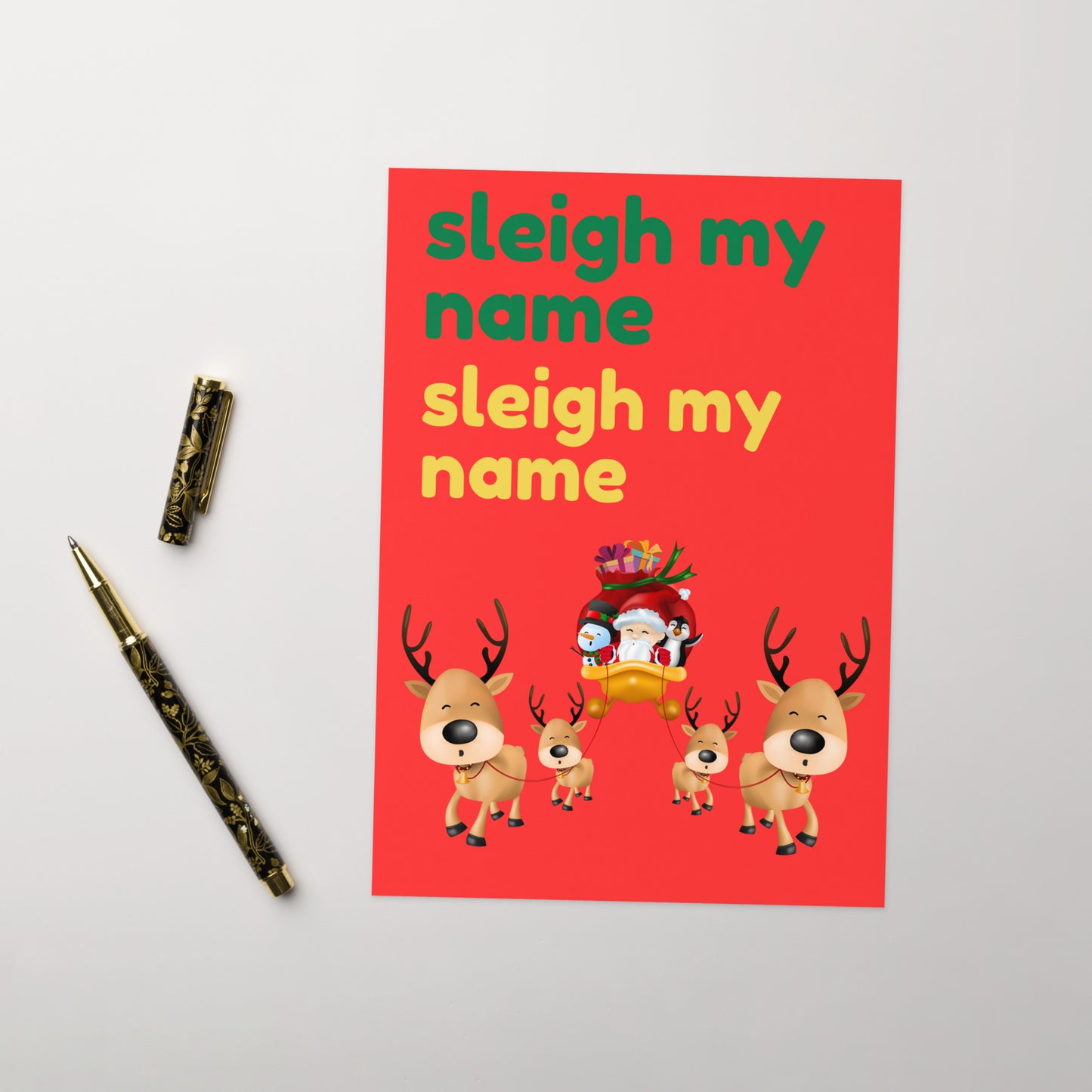 Sleigh My Name, Sleigh My Name Christmas Card