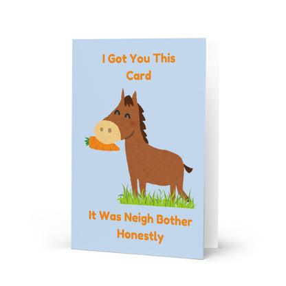 Neigh Bother Horse Card