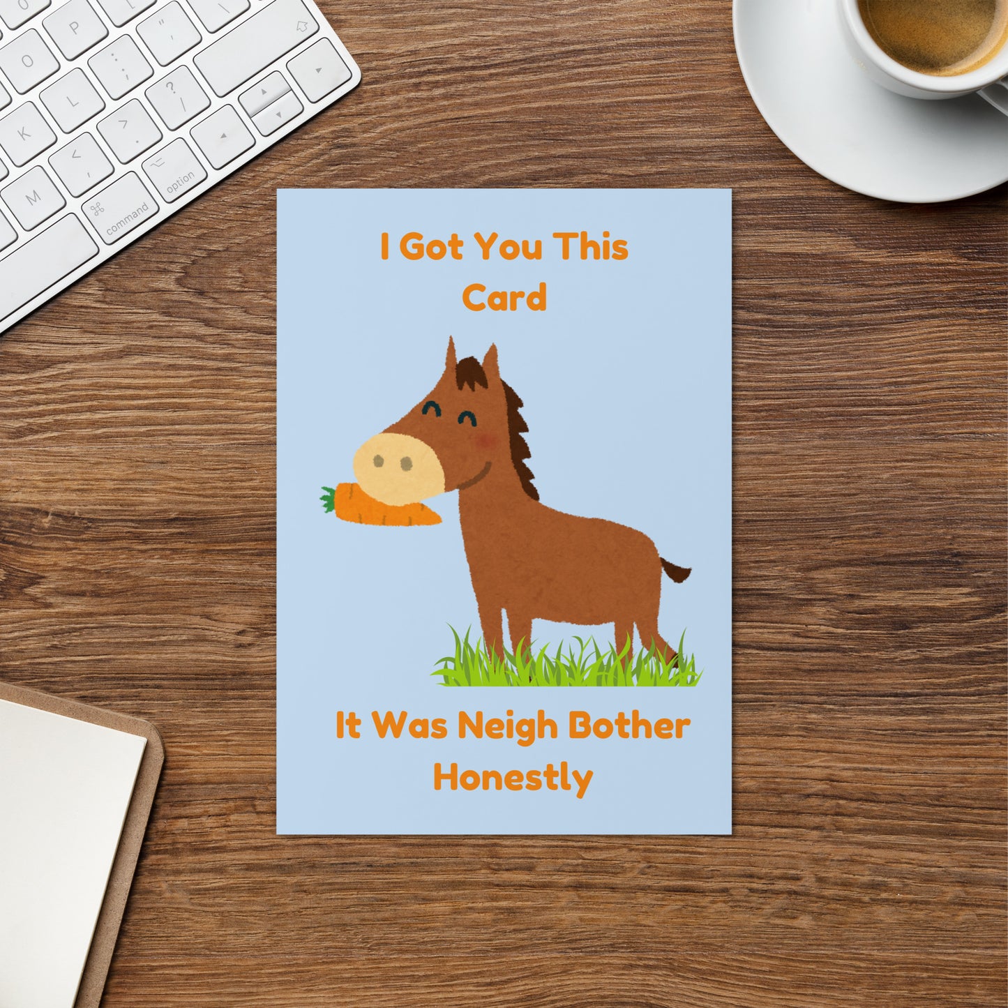 Neigh Bother Horse Card