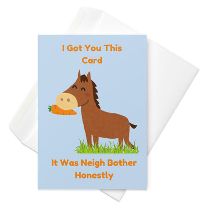 Neigh Bother Horse Card