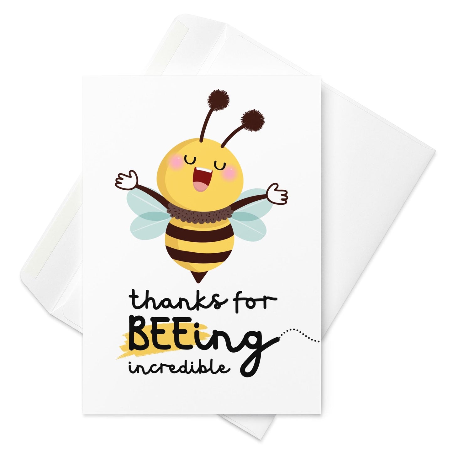 Beeing Incredible Card - Thank You Card - Bee Themed