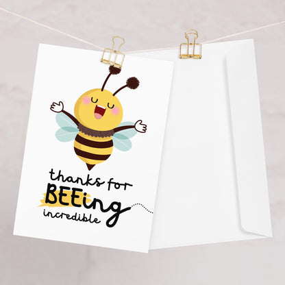 Beeing Incredible Card - Thank You Card - Bee Themed