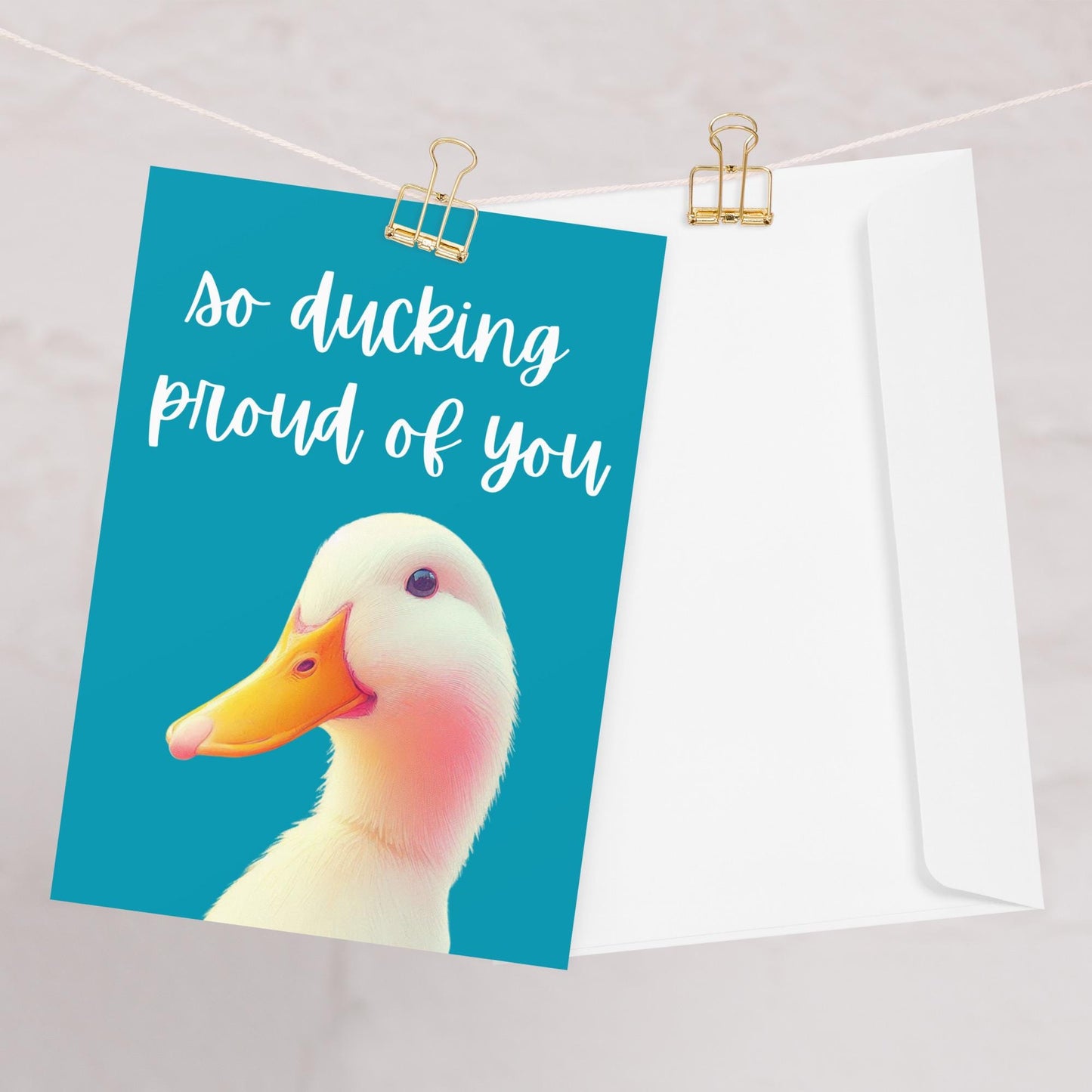 Ducking Proud Greetings Card