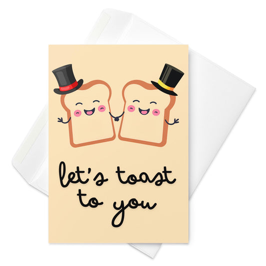 Let’s Toast Celebration Card