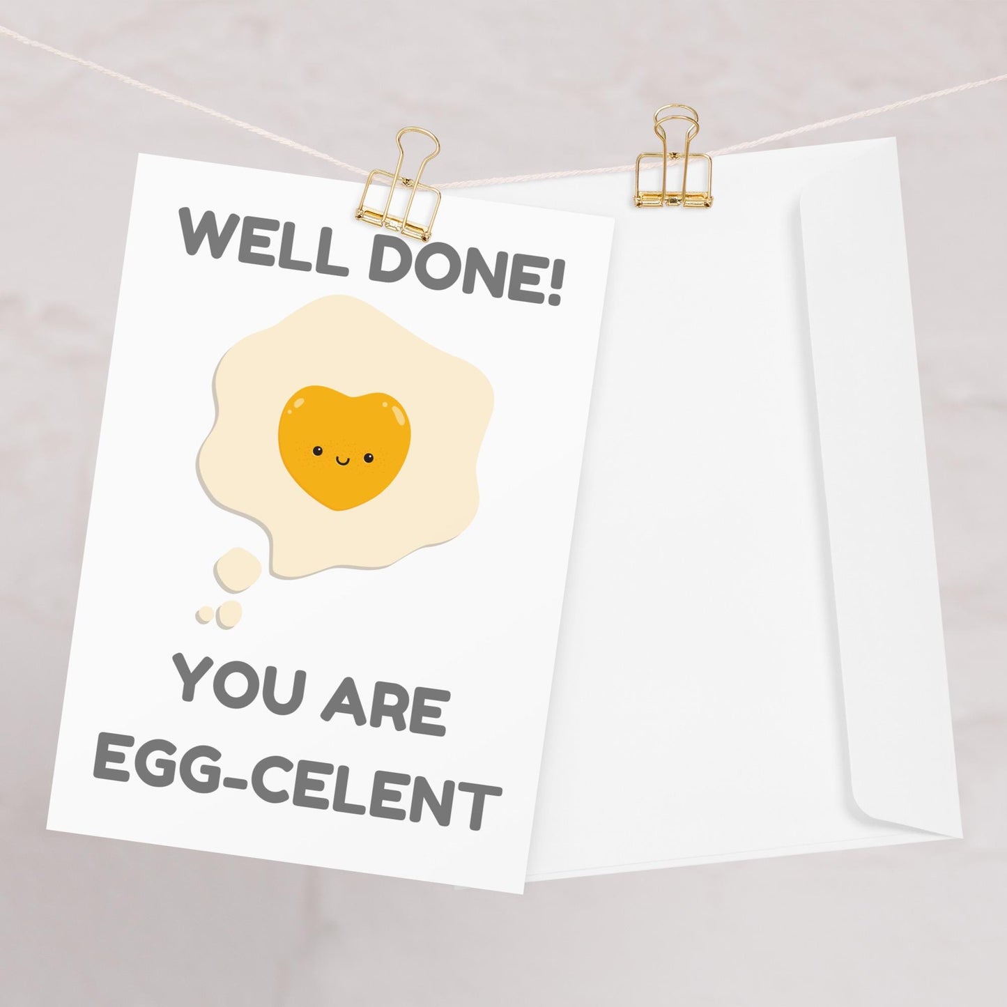 Well Done EGG-CELENT Card