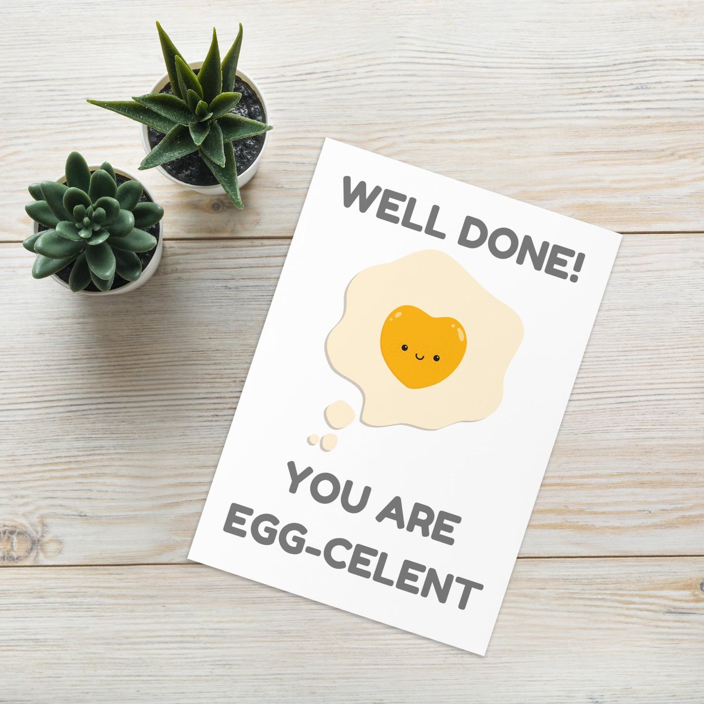 Well Done EGG-CELENT Card