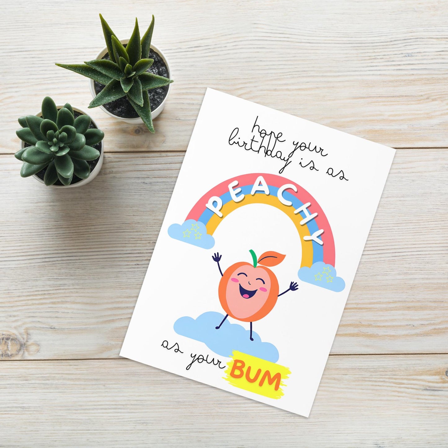 Peachy Bum Birthday Card