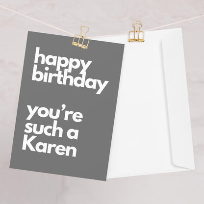 Such a Karen Funny Birthday Card