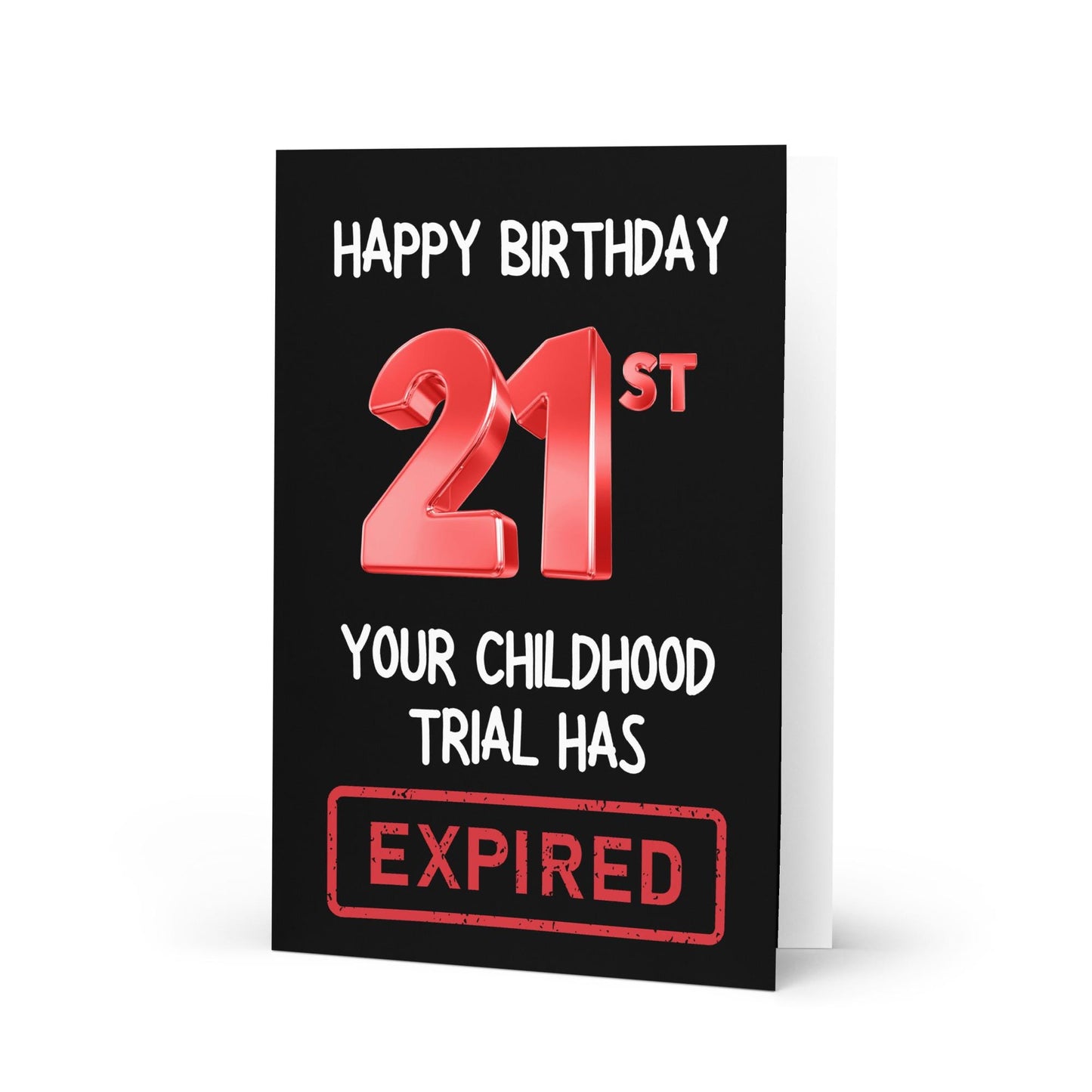 Childhood Expired - 21st Birthday Card