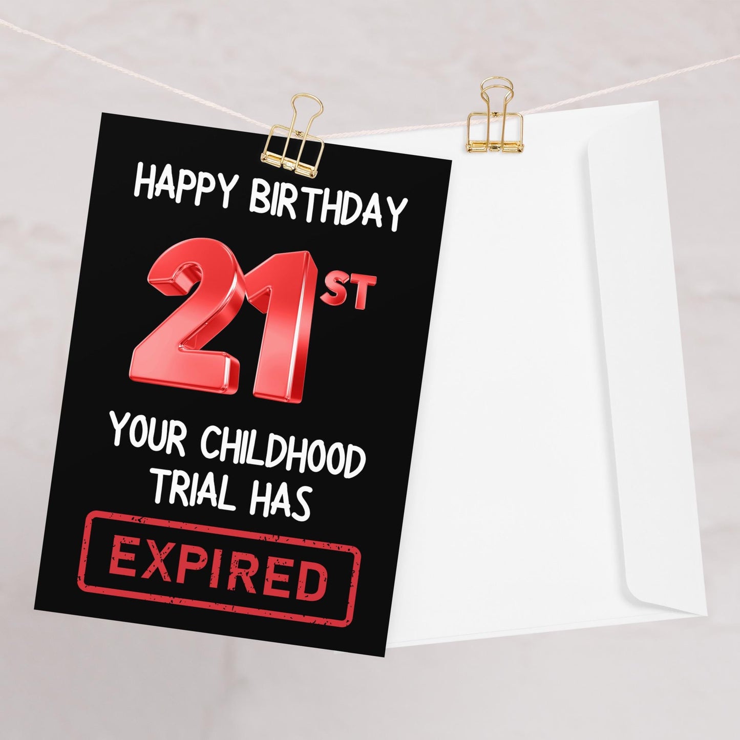 Childhood Expired - 21st Birthday Card