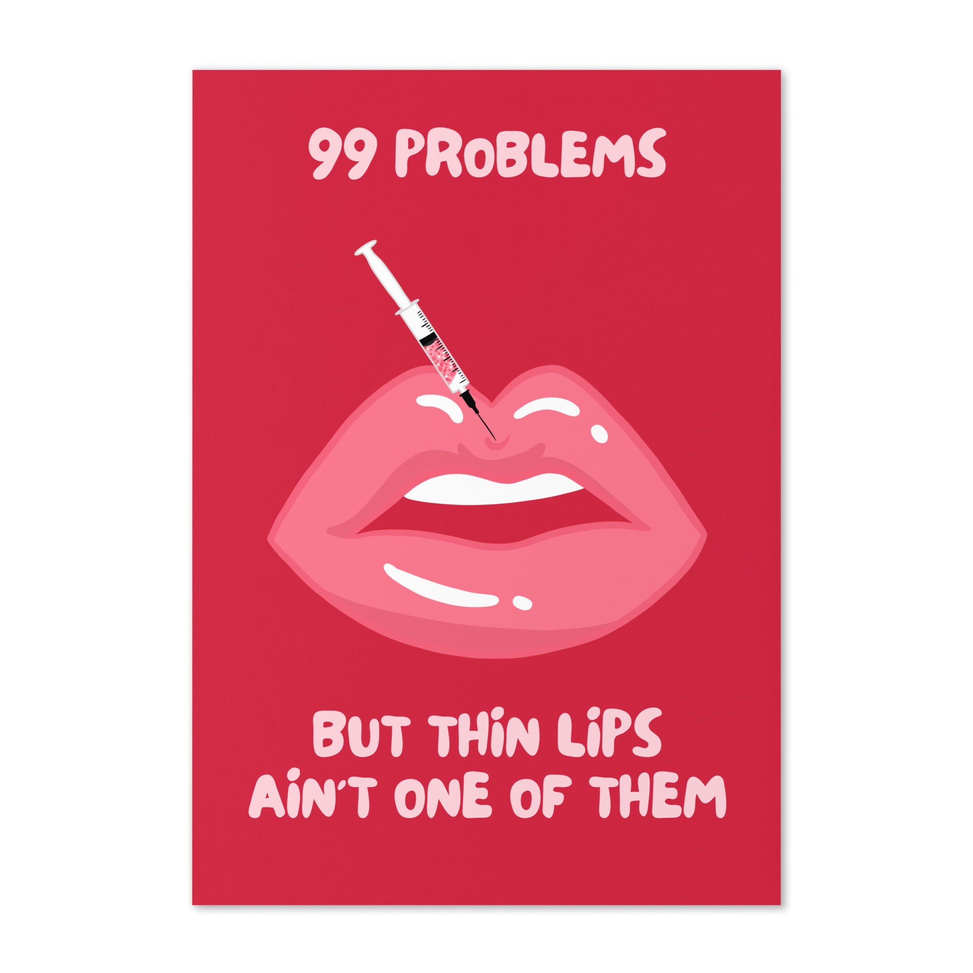 lips card, full front view, red background, red lips graphic with syringe, funny and rude slogan