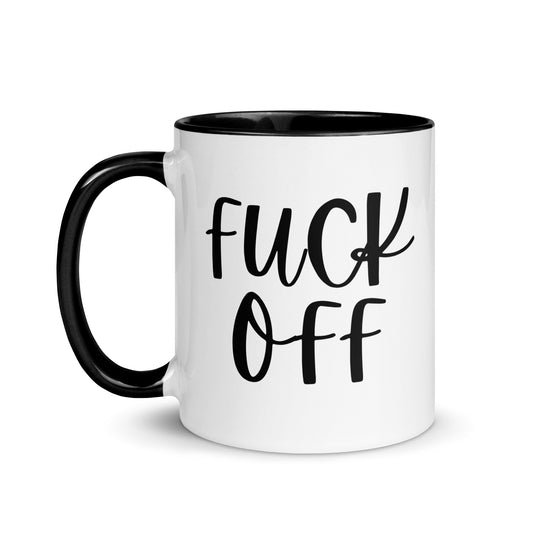 Fuck Off Coffee Mug