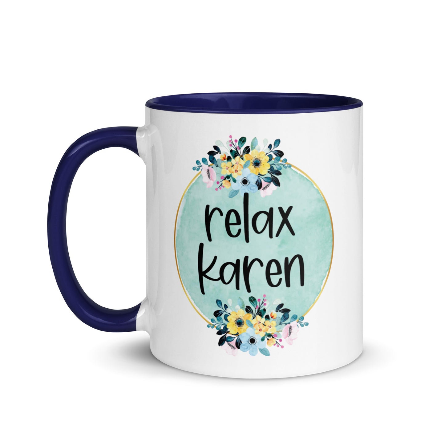 Relax Karen Mug