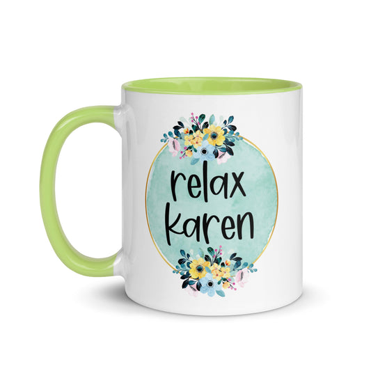 Relax Karen Mug