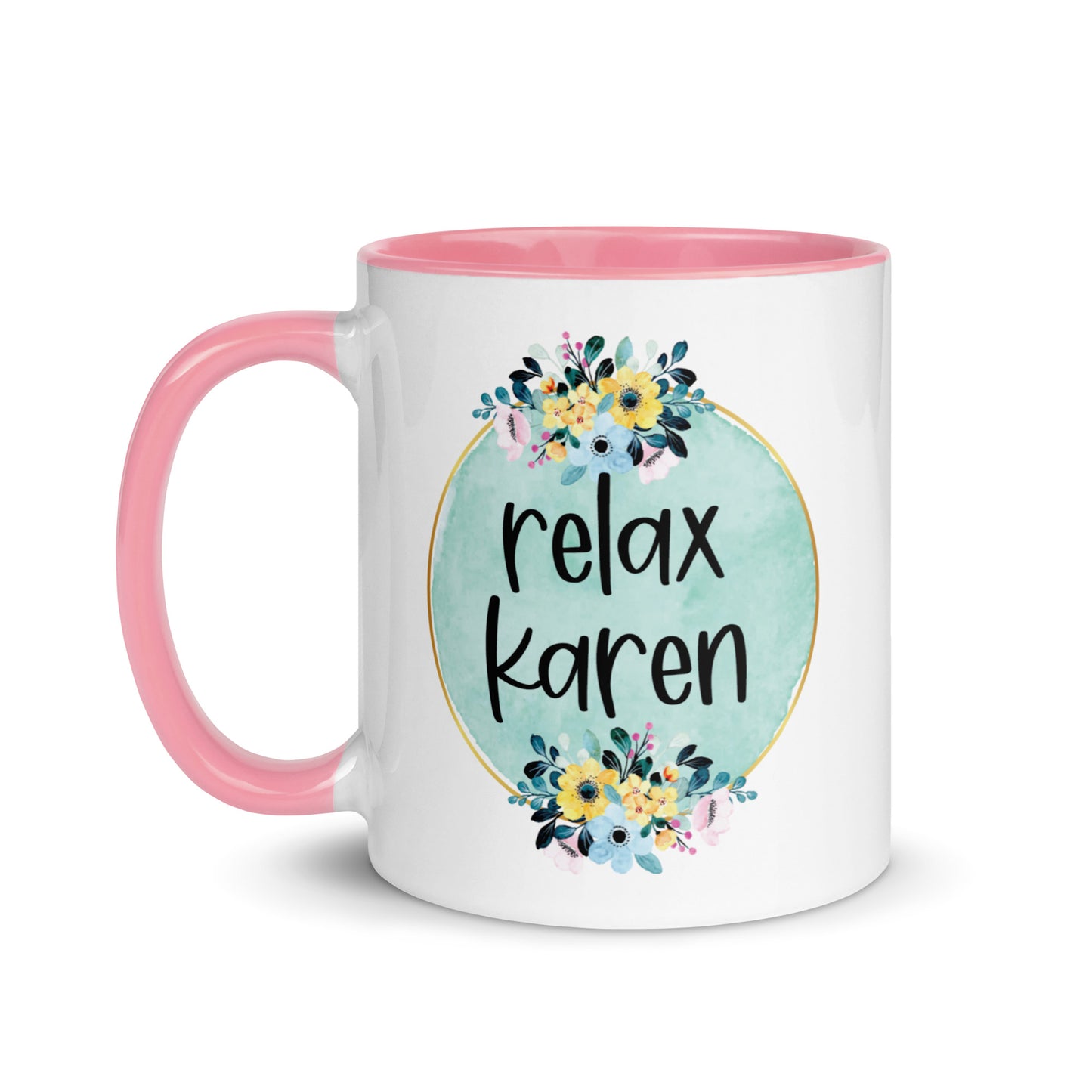 Relax Karen Mug